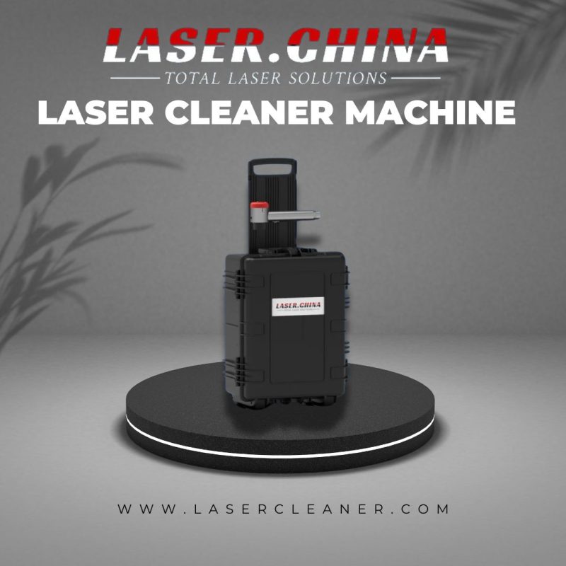 Laser Cleaner Machine Experts Advices for Optimal Selections
